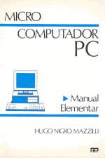 Capa do livro Microcomputador PC - Manual Elementar