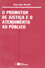 Capa do livro O Promotor de Justiça e o atendimento ao público